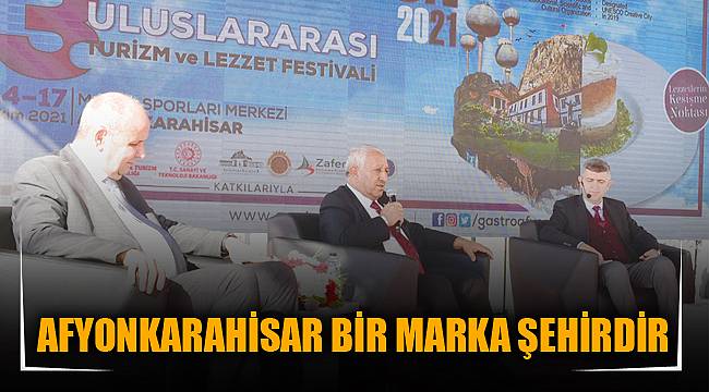 AFYONKARAHİSAR BİR MARKA ŞEHİRDİR
