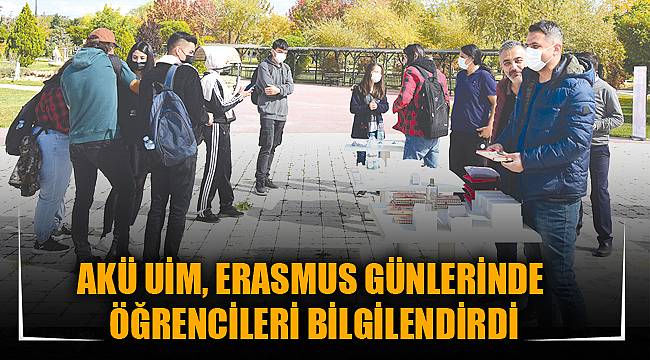 AKÜ UİM, ERASMUS GÜNLERİNDE ÖĞRENCİLERİ BİLGİLENDİRDİ