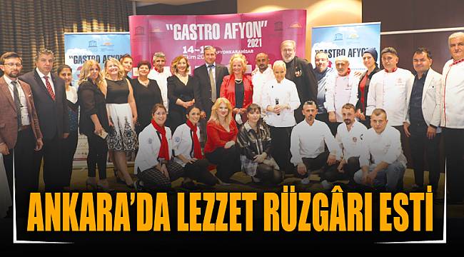 ANKARA’DA LEZZET RÜZGÂRI ESTİ 