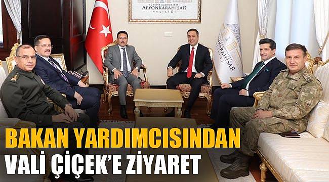 BAKAN YARDIMCISINDAN VALİ ÇİÇEK’E ZİYARET 