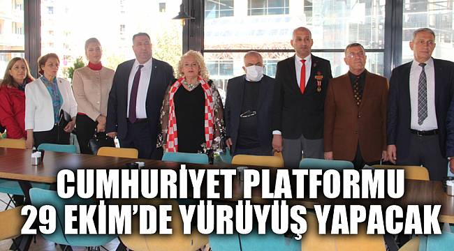 CUMHURİYET PLATFORMU 29 EKİM’DE YÜRÜYÜŞ YAPACAK