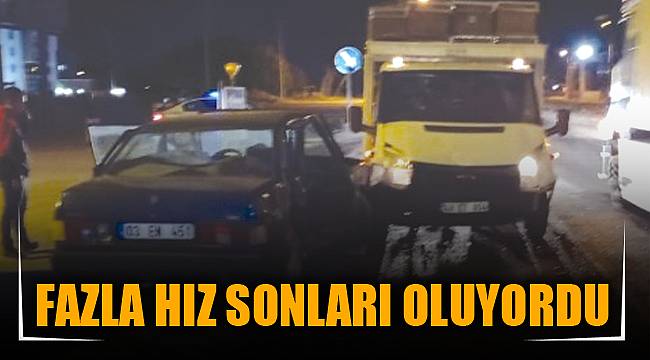 FAZLA HIZ SONLARI OLUYORDU