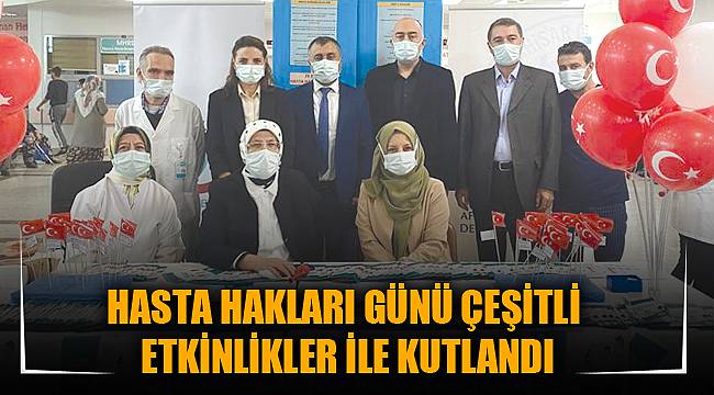 HASTA HAKLARI GÜNÜ ÇEŞİTLİ ETKİNLİKLER İLE KUTLANDI