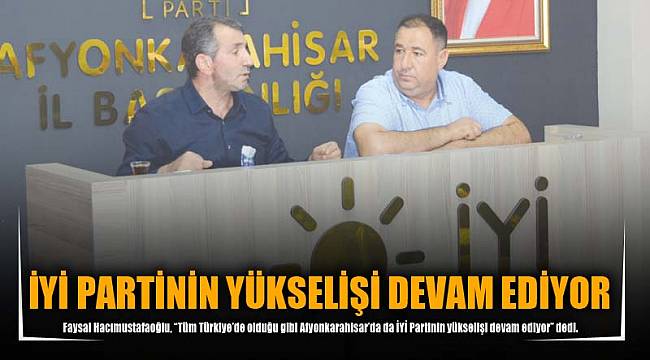 İYİ PARTİNİN YÜKSELİŞİ DEVAM EDİYOR