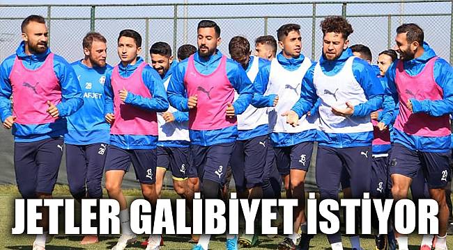 JETLER GALİBİYET İSTİYOR