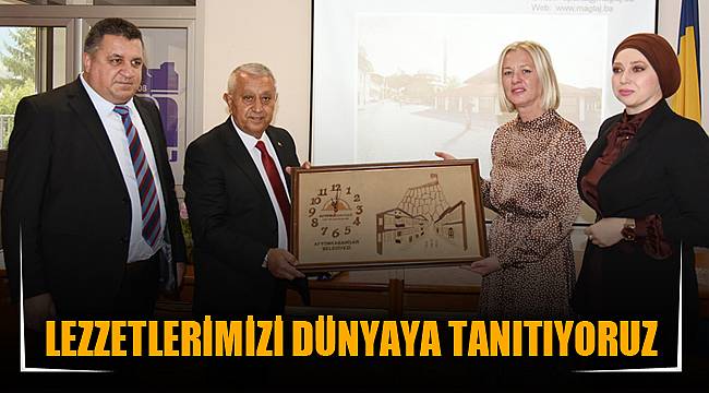 LEZZETLERİMİZİ DÜNYAYA TANITIYORUZ