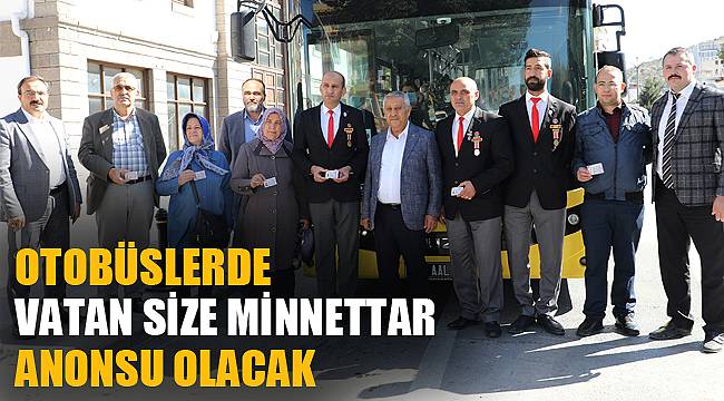 OTOBÜSLERDE VATAN SİZE MİNNETTAR ANONSU OLACAK