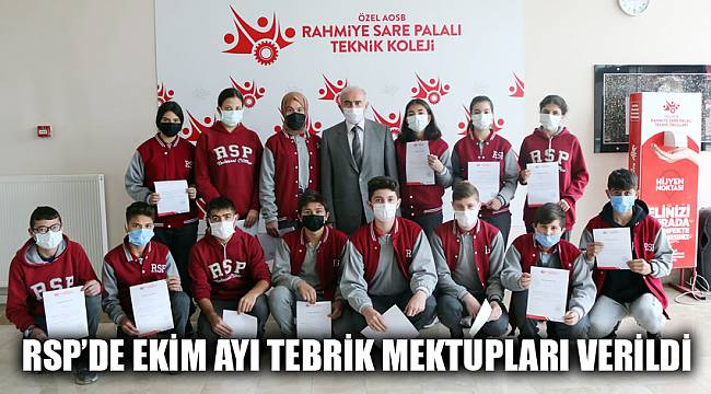 RSP’DE EKİM AYI TEBRİK MEKTUPLARI VERİLDİ