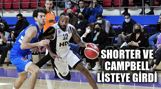 SHORTER VE CAMPBELL LİSTEYE GİRDİ