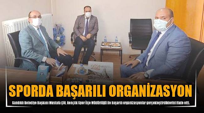 SPORDA BAŞARILI ORGANİZASYON