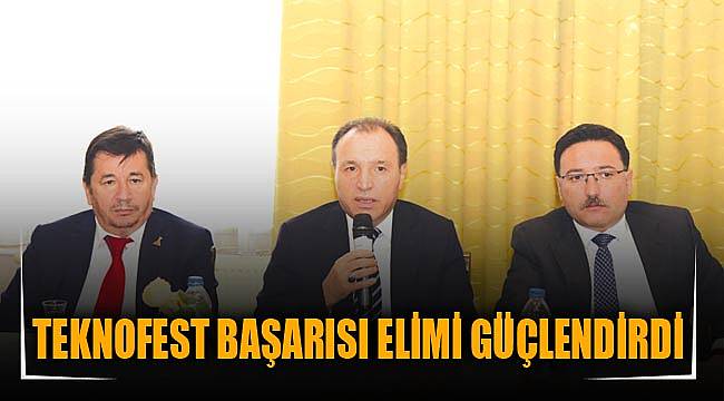 TEKNOFEST BAŞARISI ELİMİ GÜÇLENDİRDİ