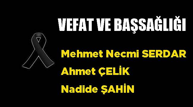 VEFAT & BAŞSAĞLIĞI