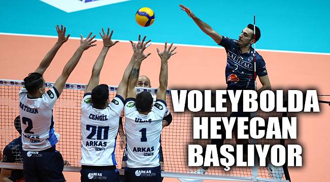 VOLEYBOLDA HEYECAN BAŞLIYOR