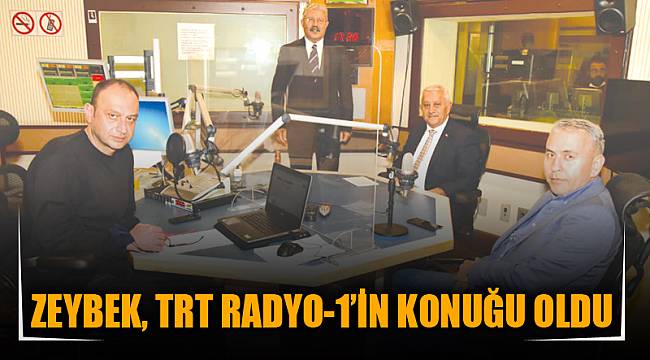 ZEYBEK, TRT RADYO-1’İN KONUĞU OLDU