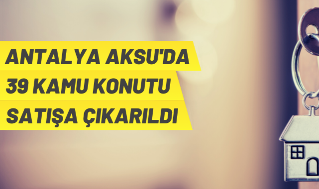 Antalya'da kamu konutu satışı yapılacak