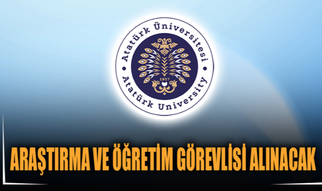 ARAŞTIRMA VE ÖĞRETİM GÖREVLİSİ ALINACAK
