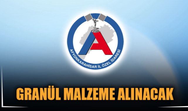GRANÜL MALZEME ALINACAK