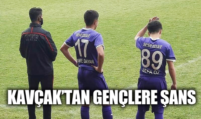 KAVÇAK’TAN GENÇLERE ŞANS