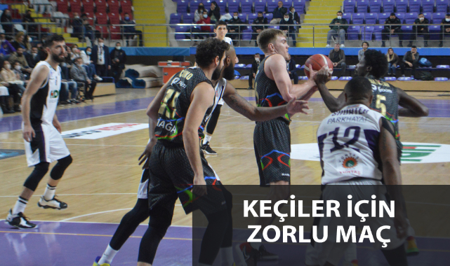 KEÇİLER İÇİN ZOR MAÇ