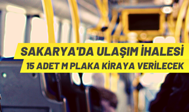 Sakarya'da ulaşım ihalesi