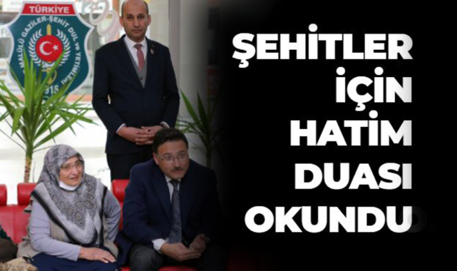 Şehitler için hatim duası okundu