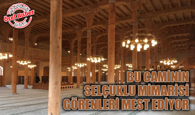 SELÇUKLU MİMARİSİ GÖRENLERİ MEST EDİYOR