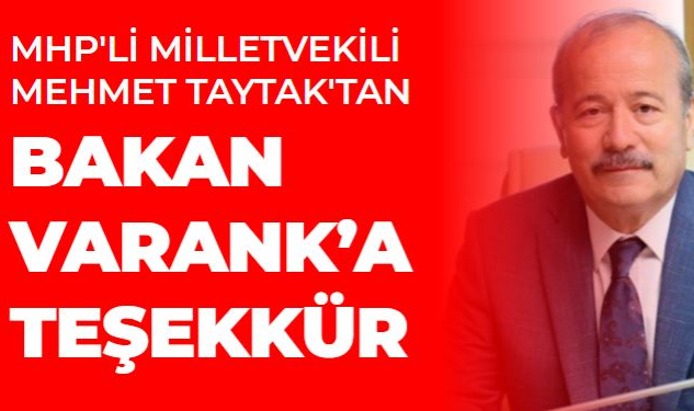 TAYTAK'TAN, BAKAN VARANK'A TEŞEKKÜR
