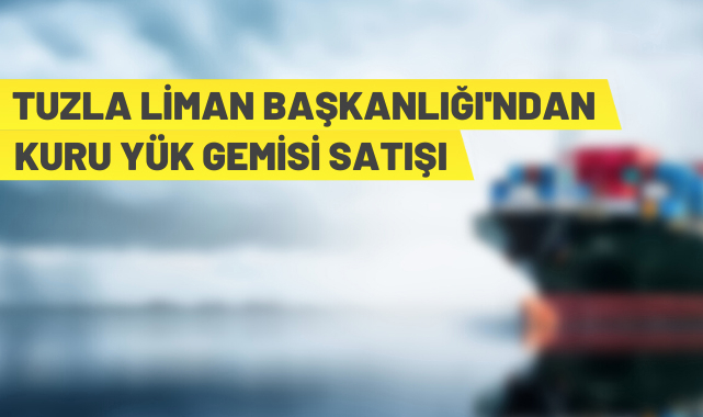 3 adet kuru yük gemisi satılacak