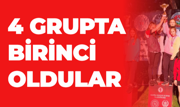 4 GRUPTA BİRİNCİ OLDULAR