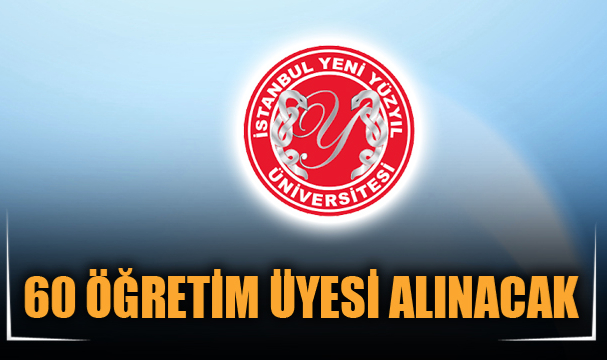 60 ÖĞRETİM ÜYESİ ALINACAK