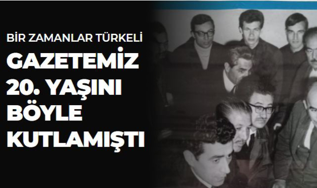 GAZETEMİZ 20. YAŞINI BÖYLE KUTLAMIŞTI