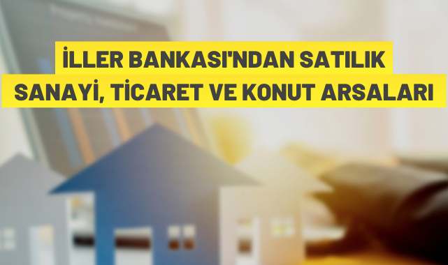İller Bankası'ndan arsa satışı