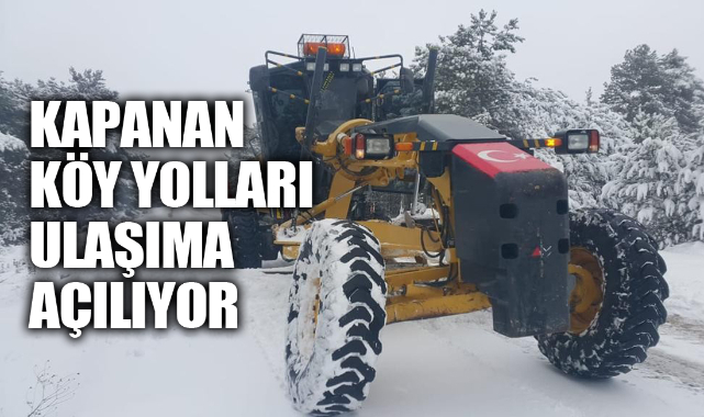 Kapanan köy yolları ulaşıma açılıyor