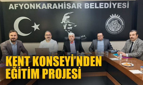 KENT KONSEYİ’NDEN EĞİTİM PROJESİ