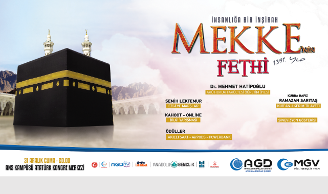 MEKKE’NİN FETHİ YİNE COŞKU İLE KUTLANACAK