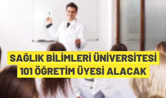 Öğretim üyesi alımı yapılacak