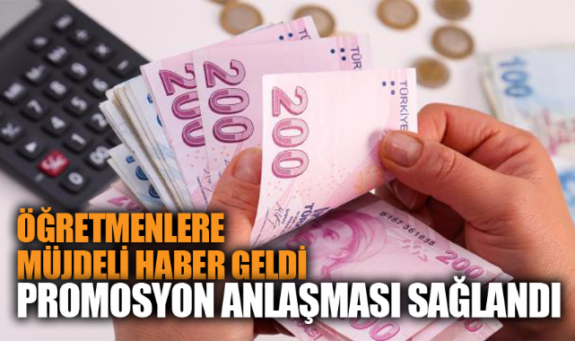 ÖĞRETMENLERE MÜJDELİ HABER GELDİ