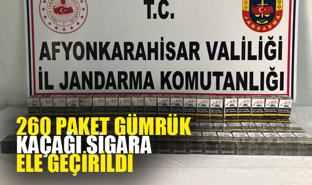 260 paket gümrük kaçağı sigara ele geçirildi