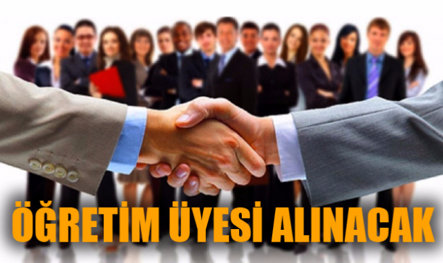 32 Öğretim Üyesi alınacak