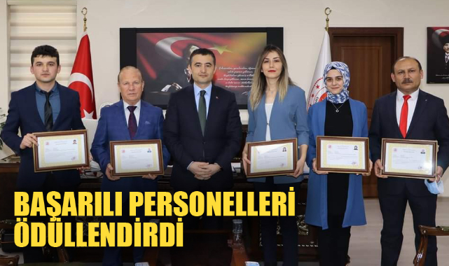 BAŞARILI PERSONELLERİ ÖDÜLLENDİRDİ