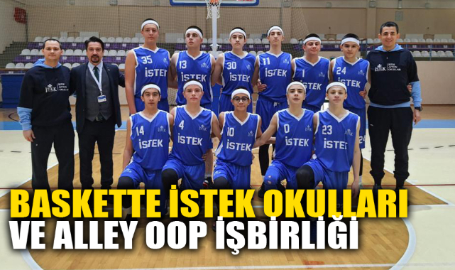 BASKETTE İSTEK OKULLARI VE ALLEY OOP İŞBİRLİĞİ