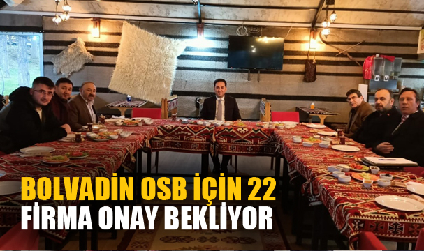 Bolvadin OSB için 22 firma onay bekliyor