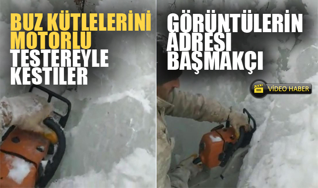 Buz kütlelerini motorlu testereyle kestiler