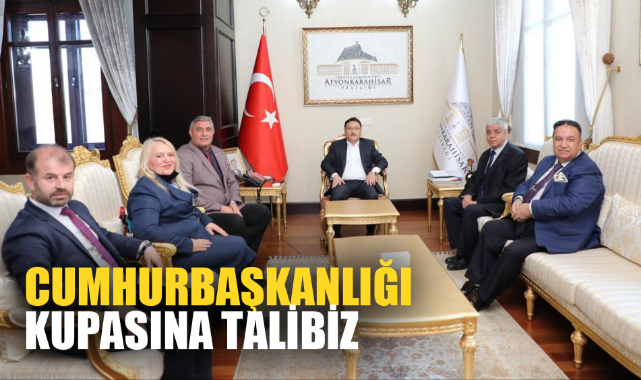 Cumhurbaşkanlığı kupasına talibiz