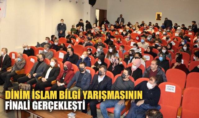 DİNİM İSLAM BİLGİ YARIŞMASININ FİNALİ GERÇEKLEŞTİ