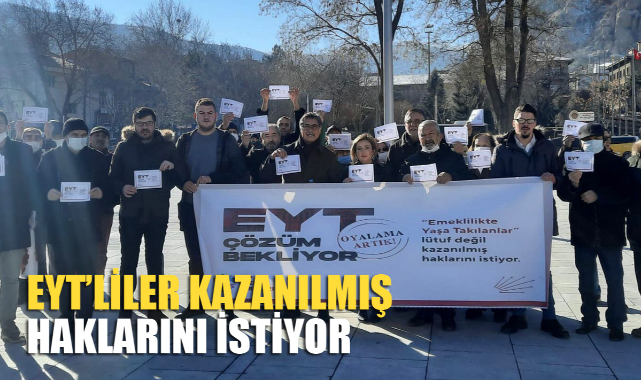 EYT’LİLER KAZANILMIŞ HAKLARINI İSTİYOR