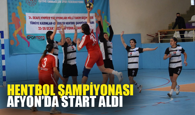 HENTBOL ŞAMPİYONASI AFYON’DA START ALDI