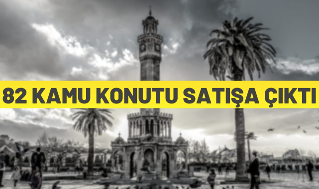 İzmir'de kamu konutu satışı yapılacak