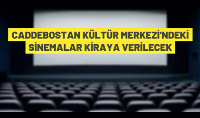 Kadıköy Belediye Başkanlığı'ndan kiralık sinema salonları