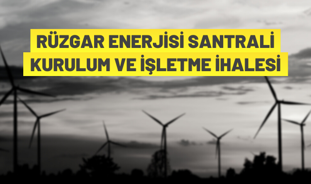 Ordu'da Rüzgar Enerji Santrali ihalesi